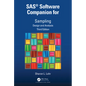 Sas(r) Software Companion for Sampling: Design and Analysis, Third Edition - Paperback