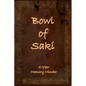 Bowl of Saki: 5-year Memory Minder - Paperback