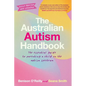 The Australian Autism Handbook - Paperback