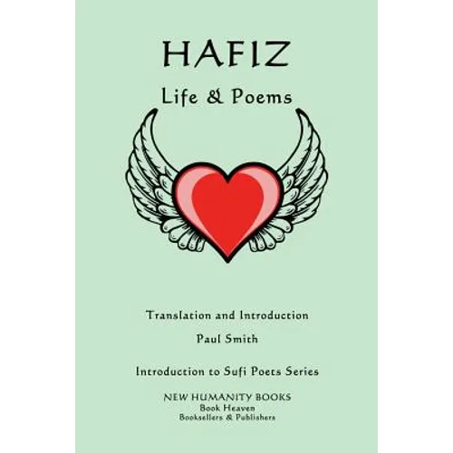Hafiz: Life & Poems - Paperback