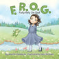 F.R.O.G.: Fully Rely On God - Paperback