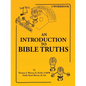 An Introduction to Bible Truths - Paperback