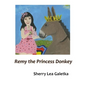 Remy the Princess Donkey - Paperback