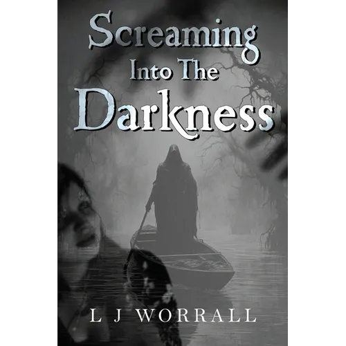 Screaming Into The Darkness - Paperback