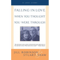 Falling in Love When You Thought You Were Through: A Love Story - Paperback