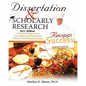 Dissertation and Scholarly Research: Recipes for Success: 2011 Edition - Paperback