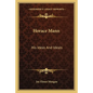 Horace Mann: His Ideas And Ideals - Paperback