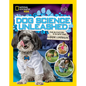 Dog Science Unleashed: Fun Activities to Do with Your Canine Companion - Paperback