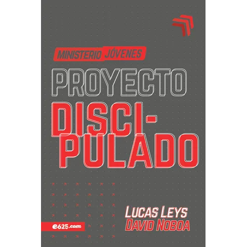 Proyecto Discipulado - Ministerio de Jóvenes - Paperback
