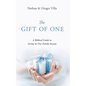 The Gift of One: A Biblical Guide to Living on One Family Income - Paperback