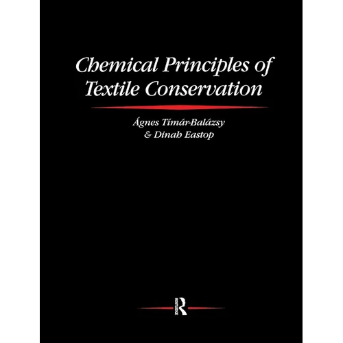 Chemical Principles of Textile Conservation - Paperback