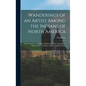 Wanderings of an Artist Among the Indians of North America [microform]: From Canada to Vancouver's Island and Oregon Through the Hudson's Bay Company' - Hardcover