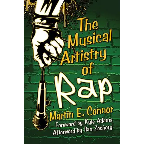 The Musical Artistry of Rap - Paperback