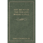 The Brunt of the War and Where It Fell - Paperback