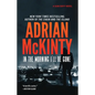 In the Morning I'll Be Gone: A Detective Sean Duffy Novel - Hardcover