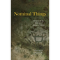 Nominal Things: Bronzes in the Making of Medieval China - Hardcover