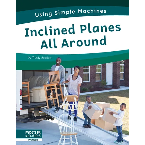 Inclined Planes All Around - Library Binding