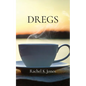 Dregs - Paperback