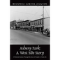Asbury Park: A West Side Story - A Pictorial Journey Through the Eyes of Joseph A. Carter, Sr - Paperback