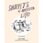 Snippets of American Life: 52 theatrical skits about modern American life - Paperback