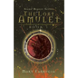 The Lost Amulet: Book One of the Stone Bearer Series - Paperback