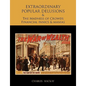 EXTRAORDINARY POPULAR DELUSIONS AND THE Madness of Crowds Financial panics and manias - Paperback
