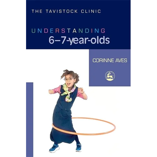Understanding 6-7-Year-Olds - Paperback