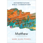 Matthew: An Interpretation Bible Commentary - Hardcover