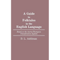 A Guide to Folktales in the English Language: Based on the Aarne-Thompson Classification System - Hardcover