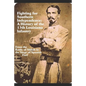 Fighting for Southern Independence: A History of the 13th Louisiana Infantry Regiment - Paperback