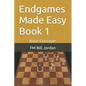 Endgames Made Easy Book 1: Basic Concepts - Paperback