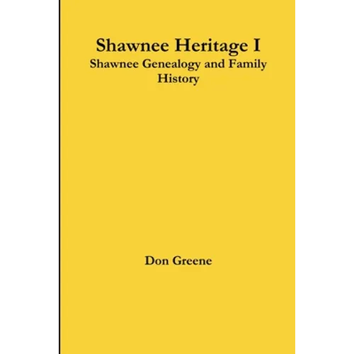 Shawnee Heritage I - Paperback