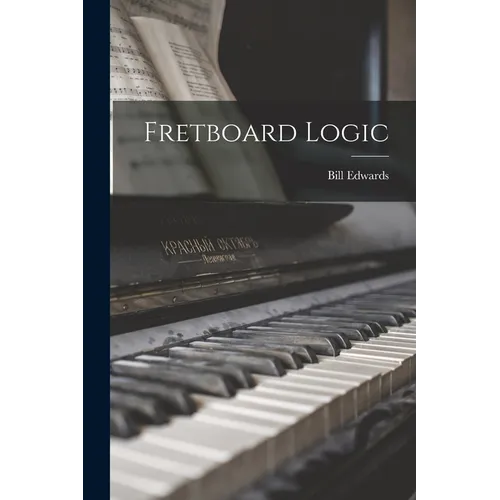 Fretboard Logic - Paperback
