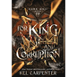 For King and Corruption - Hardcover