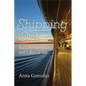 Shipping Out: Race, Performance, and Labor at Sea - Hardcover
