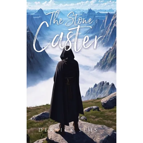The Stone Caster - Hardcover