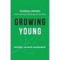 Growing Young - Paperback