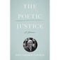 The Poetic Justice: A Memoir - Hardcover