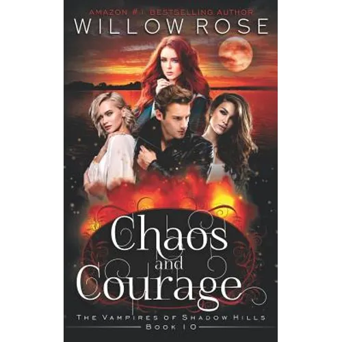 Chaos and Courage - Paperback