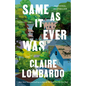 Same as It Ever Was - Paperback