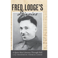 Fred Lodge's Diaries: A Quiet Man's Journey Through Hell - Hardcover