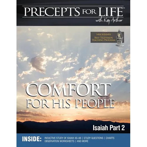 Precepts For Life Study Companion: Comfort For His People (Isaiah Part 2) - Paperback