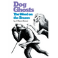 Dog Ghosts and the Word on the Brazos: Negro Preacher Tales from the Brazos Bottoms of Texas - Paperback