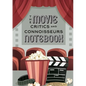 The Movie Critics and Connoisseurs Notebook: The Perfect Record-Keeping Journal for Movie Lovers and Film Students (Retro Movie Theatre) (A5 - 5.8 x 8 - Paperback