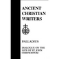 Palladius: Dialogue on the Life of St. John Chrysostom - Hardcover