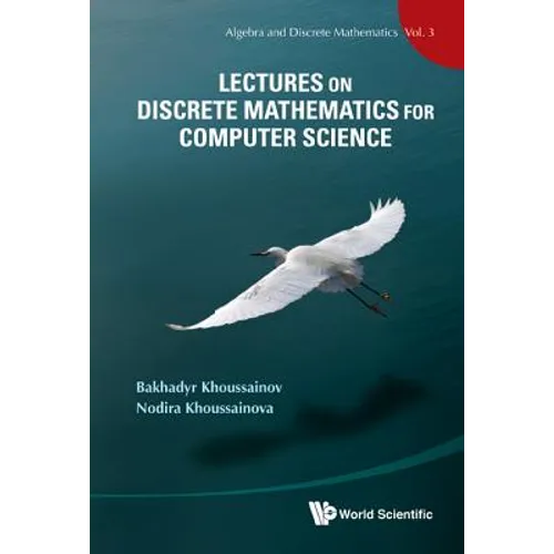 Lectures on Discrete Mathematics for Computer Science - Hardcover