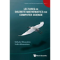 Lectures on Discrete Mathematics for Computer Science - Hardcover