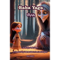 Baba Yaga: A Classic Fairy Tale for Kids in Farsi and English - Paperback