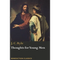 Thoughts for Young Men - Paperback