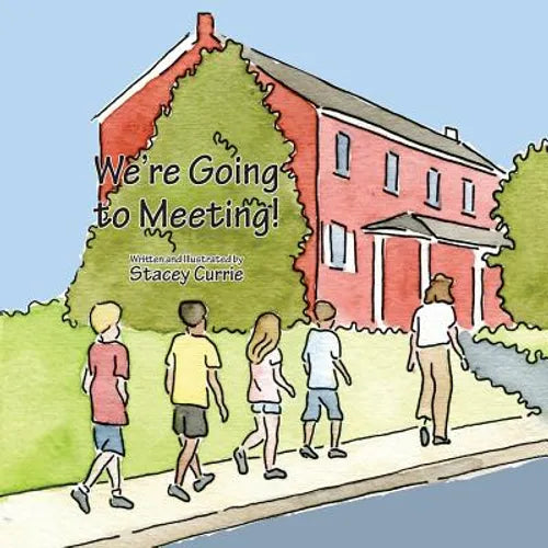 We're Going to Meeting! - Paperback